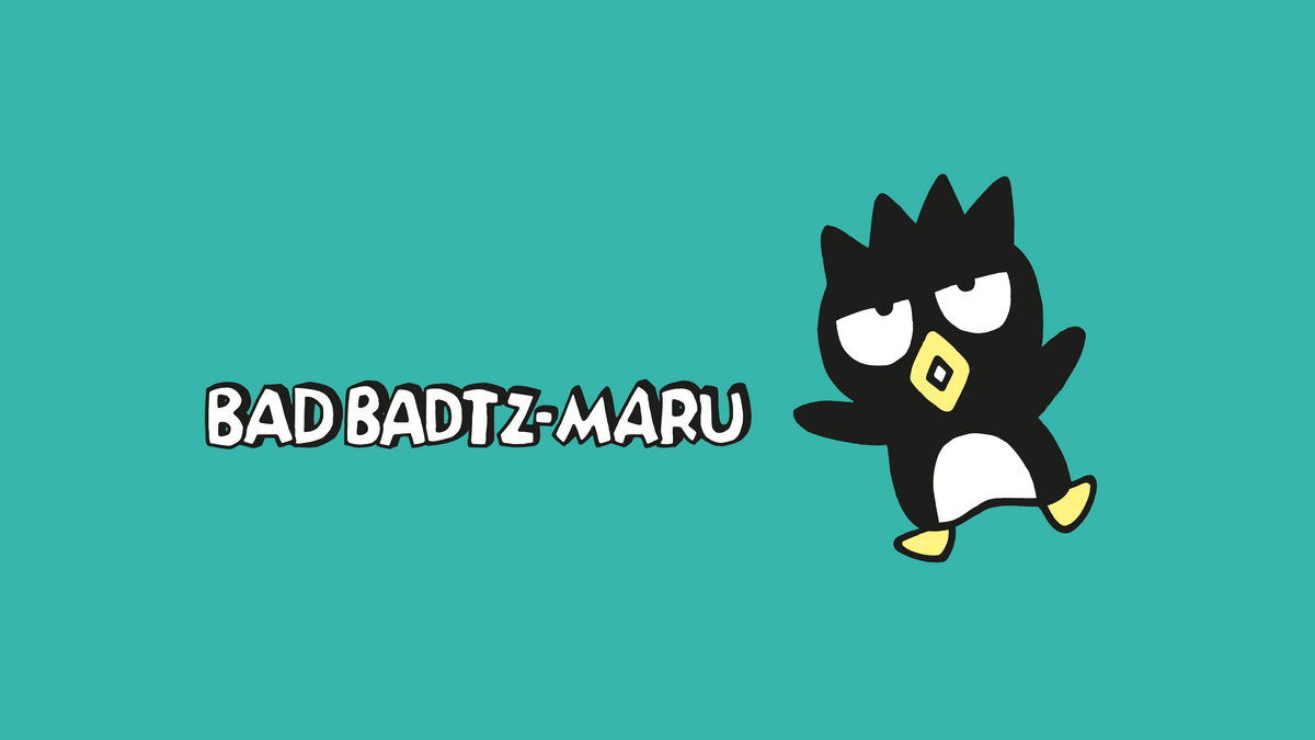 BAD BADTZ-MARU